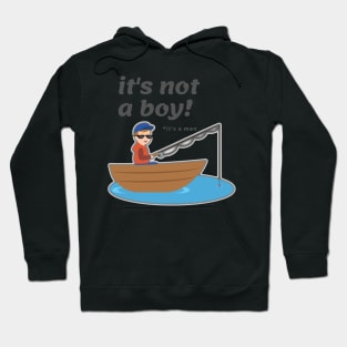 Its not a Boy , its a Man  Young angler Hoodie